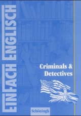 EinFach Englisch Criminals & Detectives - Christine Hoidis-Fehler