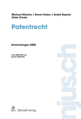 Patentrecht - Ulrike Ciesla, Simon Holzer, Michael Ritscher, Kasche André