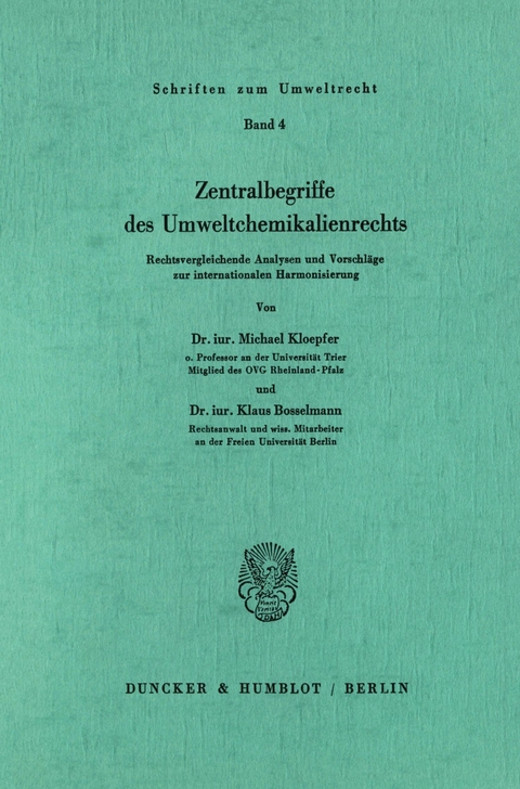 Zentralbegriffe des Umweltchemikalienrechts. -  Klaus Bosselmann