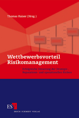 Wettbewerbsvorteil Risikomanagement - 