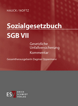 Sozialgesetzbuch (SGB). Kommentar / Sozialgesetzbuch (SGB) VII: Gesetzliche Unfallversicherung - Einzelbezug - Udo Diel, Edlyn Höller, Wolfgang Keller, Karl Friedrich Köhler, Andreas Kranig, Jürgen Riebel, Wolfgang Römer, Oliver Schur