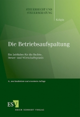 Die Betriebsaufspaltung - Kaligin, Thomas