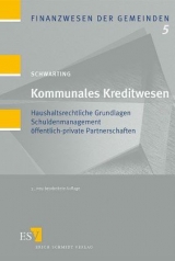 Kommunales Kreditwesen - Schwarting, Gunnar