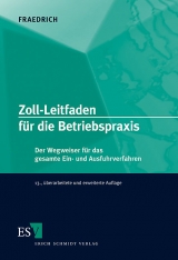 Zoll-Leitfaden für die Betriebspraxis - Dieter Fraedrich