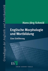 Englische Morphologie und Wortbildung - Hans-Jörg Schmid