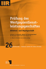 Prüfung des Wertpapierdienstleistungsgeschäftes -  DIIR – Arbeitskreis "Revision des Wertpapierhandelsgeschäftes"