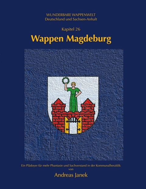 Wappen Magdeburg -  Andreas Janek