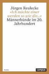 »Ich möchte einer werden so wie die...« -  Jürgen Reulecke