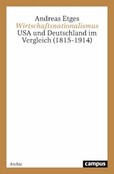 Wirtschaftsnationalismus -  Andreas Etges