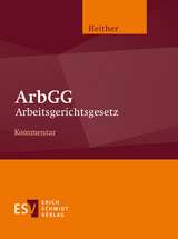 ArbGG - - Arbeitsgerichtsgesetz - Abonnement - Friedrich H. Heither, Martin Heither