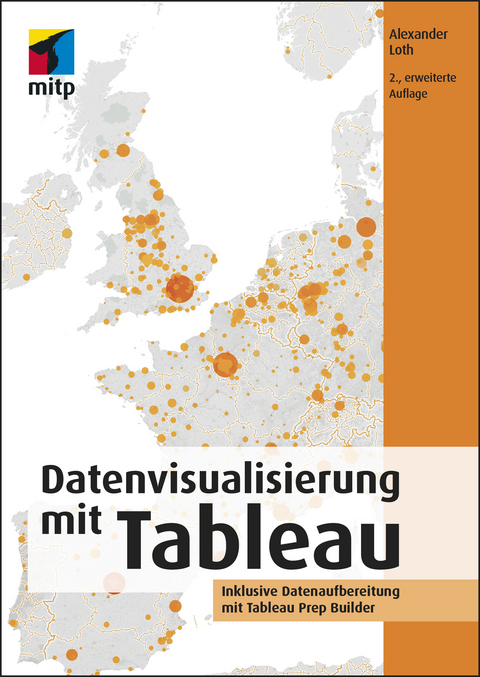 Datenvisualisierung mit Tableau -  Alexander Loth