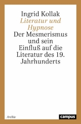 Literatur und Hypnose -  Ingrid Kollak