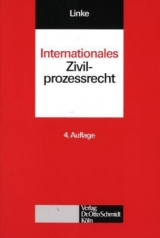 Internationales Zivilprozessrecht - Linke, Hartmut