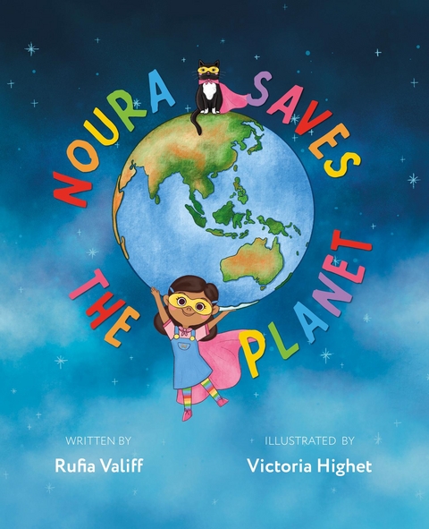 Noura Saves the Planet - Rufia Valiff