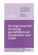 Die Angemessenheit der Bezüge geschäftsführender Gesellschafter einer GmbH - Armin Spitaler, Ursula Niemann