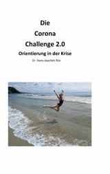 Die Corona Challenge 2.0 - Hans-Joachim Ritz