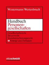 Handbuch Personengesellschaften - Westermann, Harm Peter; Wertenbruch, Johannes