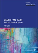 Disability and Ageing - Ann Leahy