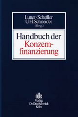 Handbuch der Konzernfinanzierung - Heinz D Assmann, Jochen Axer, Theodor Baums