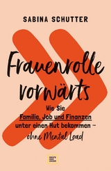 Frauenrolle vorwärts - Prof. Sabina Schutter