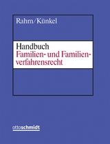 Handbuch Familien- und Familienverfahrensrecht - Rahm, Walter; Künkel, Bernd; Kemper, Rainer