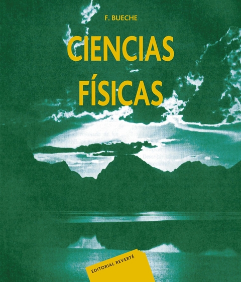 Ciencias físicas -  F. Bueche