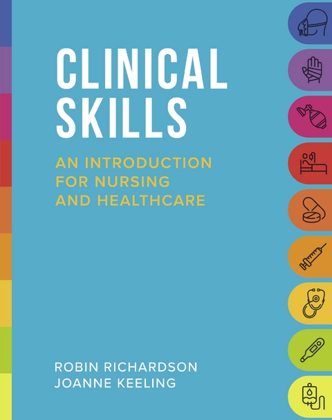 Clinical Skills -  Joanne Keeling,  Robin Richardson