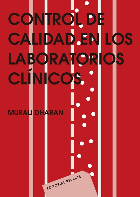 Control de calidad en los laboratorios clínicos -  Murali Dharan