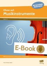 Ohren auf: Musikinstrumente - Martin Michael Seifert