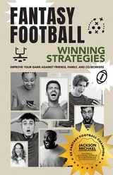 Fantasy Football Winning Strategies - Jackson Michael