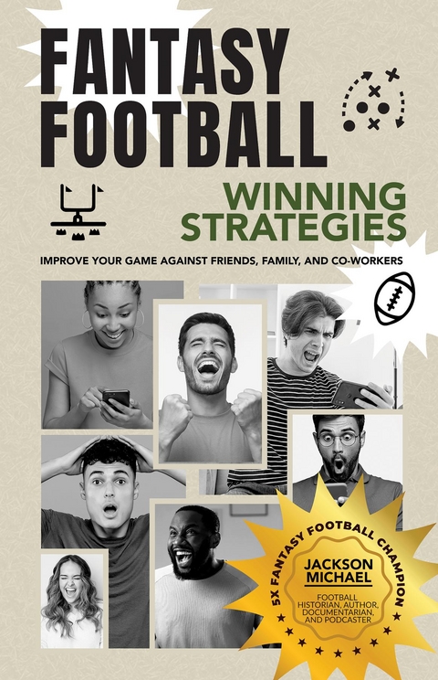 Fantasy Football Winning Strategies - Jackson Michael