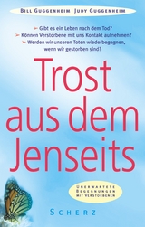 Trost aus dem Jenseits - Guggenheim, Judy und Bill