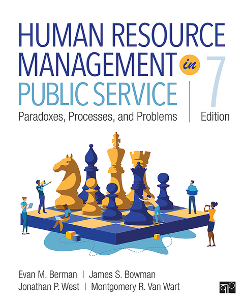 Human Resource Management in Public Service - Evan M. M. Berman, James S. S. Bowman, Jonathan P. P. West, Montgomery R. R. Van Wart