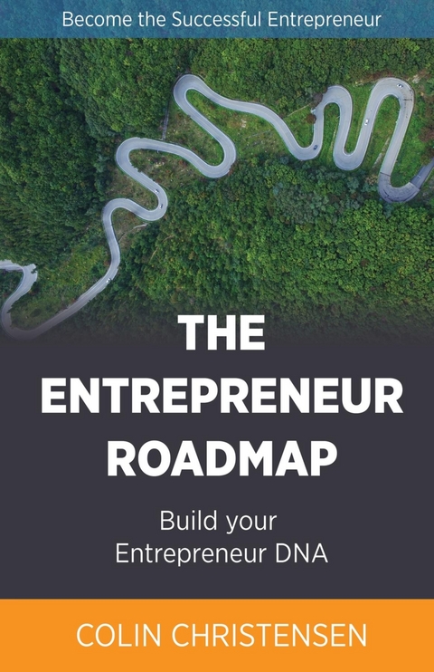 The Entrepreneur Roadmap - Colin Christensen