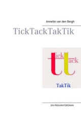 TickTackTakTik -  Annette van den Bergh