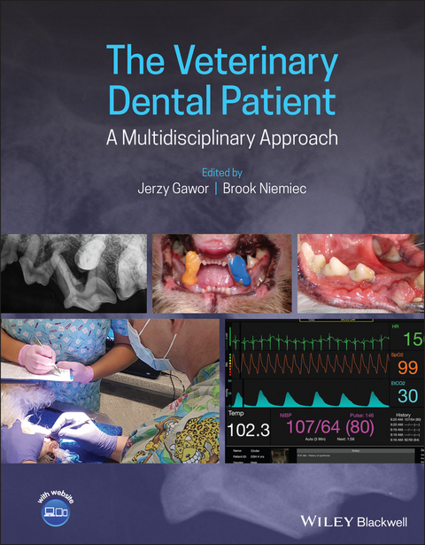 Veterinary Dental Patient: A Multidisciplinary Approach - 