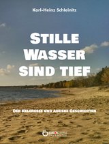 Stille Wasser sind tief - Karl-Heinz Schleinitz