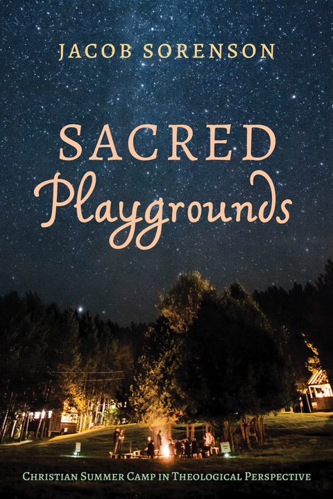 Sacred Playgrounds -  Jacob Sorenson