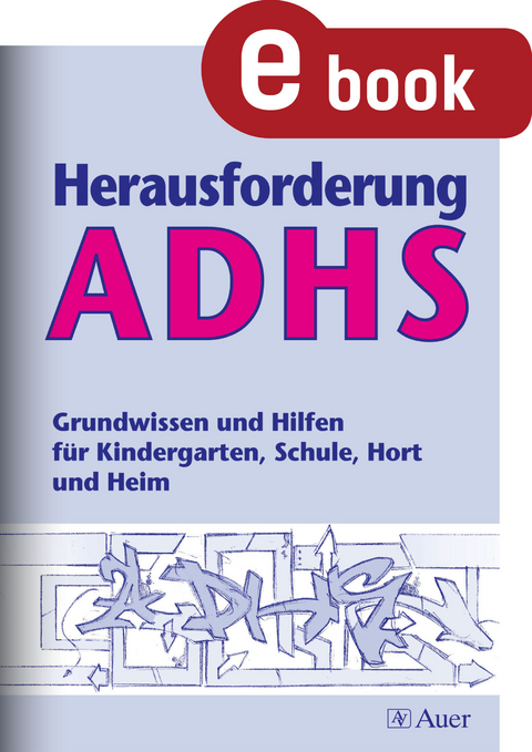 Herausforderung ADHS - Werner Eitle