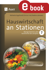 Hauswirtschaft an Stationen 7 - Michaela Hartl, Christa Troll, Nadine Lohmann