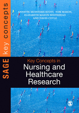 Key Concepts in Nursing and Healthcare Research - 