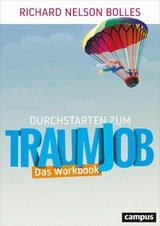 Durchstarten zum Traumjob - Das Workbook -  Richard Nelson Bolles,  Katharine Brooks