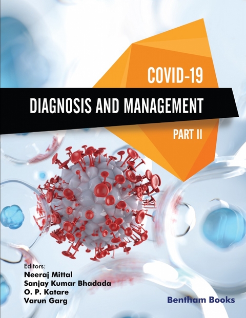 COVID-19: Diagnosis and Management - Part II - 