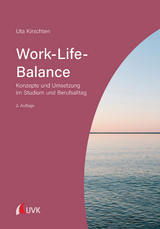 Work-Life-Balance - Uta Kirschten