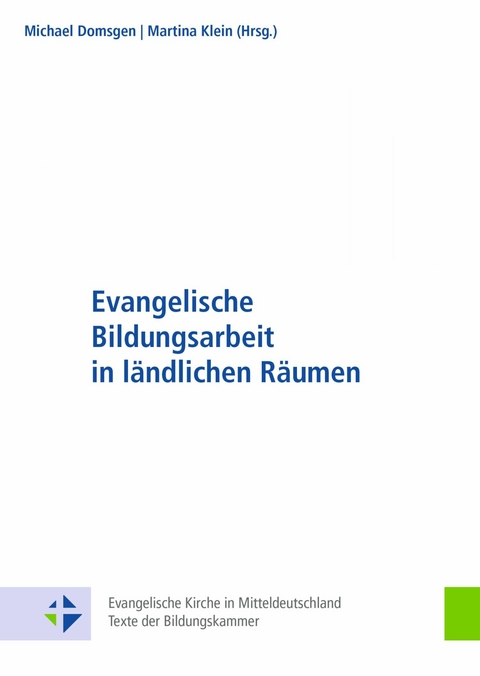 Evangelische Bildungsarbeit in ländlichen Räumen - 