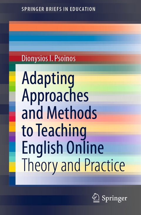 Adapting Approaches and Methods to Teaching English Online - Dionysios I. Psoinos