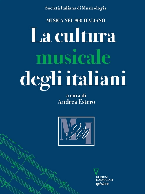 La cultura musicale degli italiani - A cura di Andrea Estero