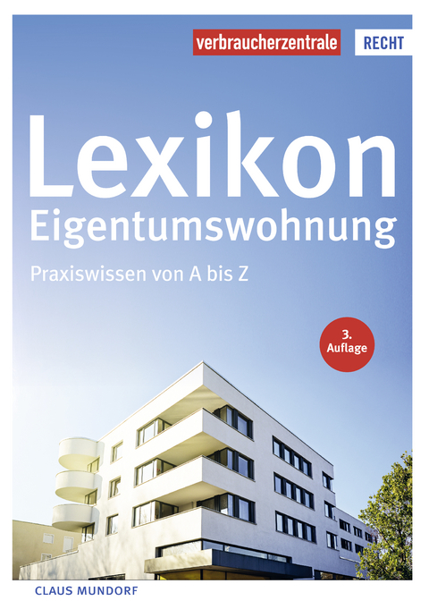 Lexikon Eigentumswohnung - Claus Mundorf