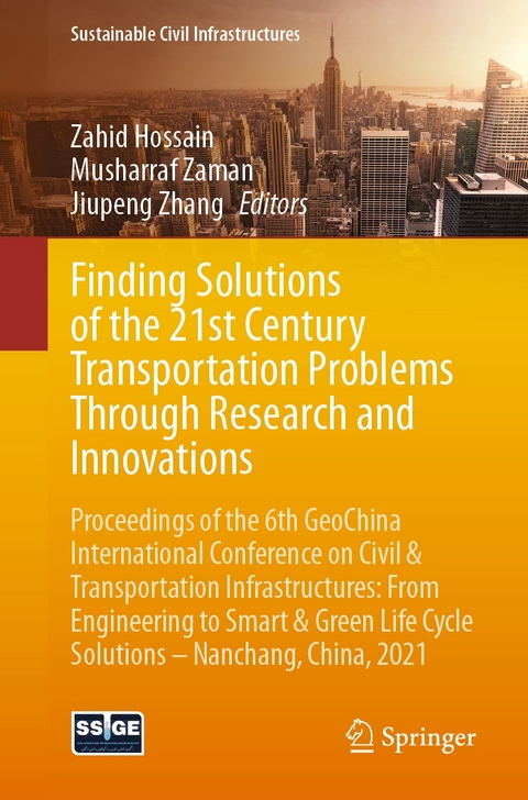 Finding Solutions of the 21st Century Transportation Problems Through Research and Innovations - 