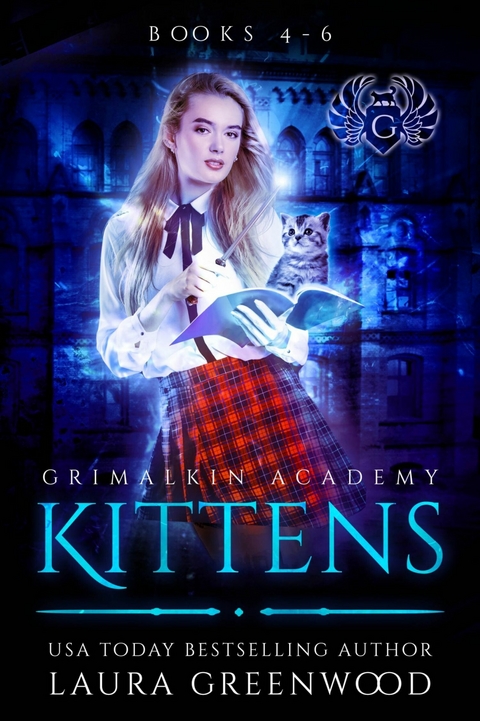 Grimalkin Academy: Kittens Books 4-6 -  Laura Greenwood